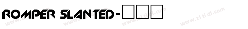 romper slanted字体转换